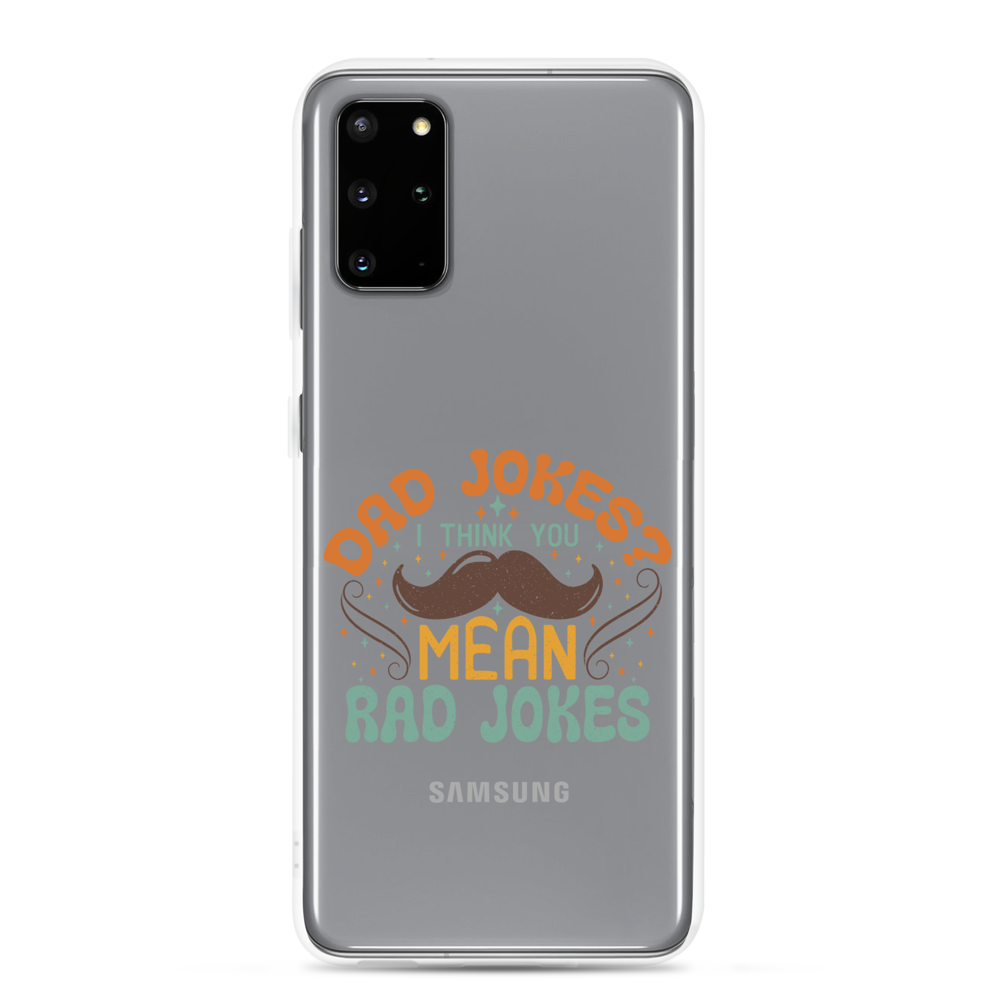 Dad Jokes I Think You Mean You Mean Rad Jokes Clear Case for Samsung®