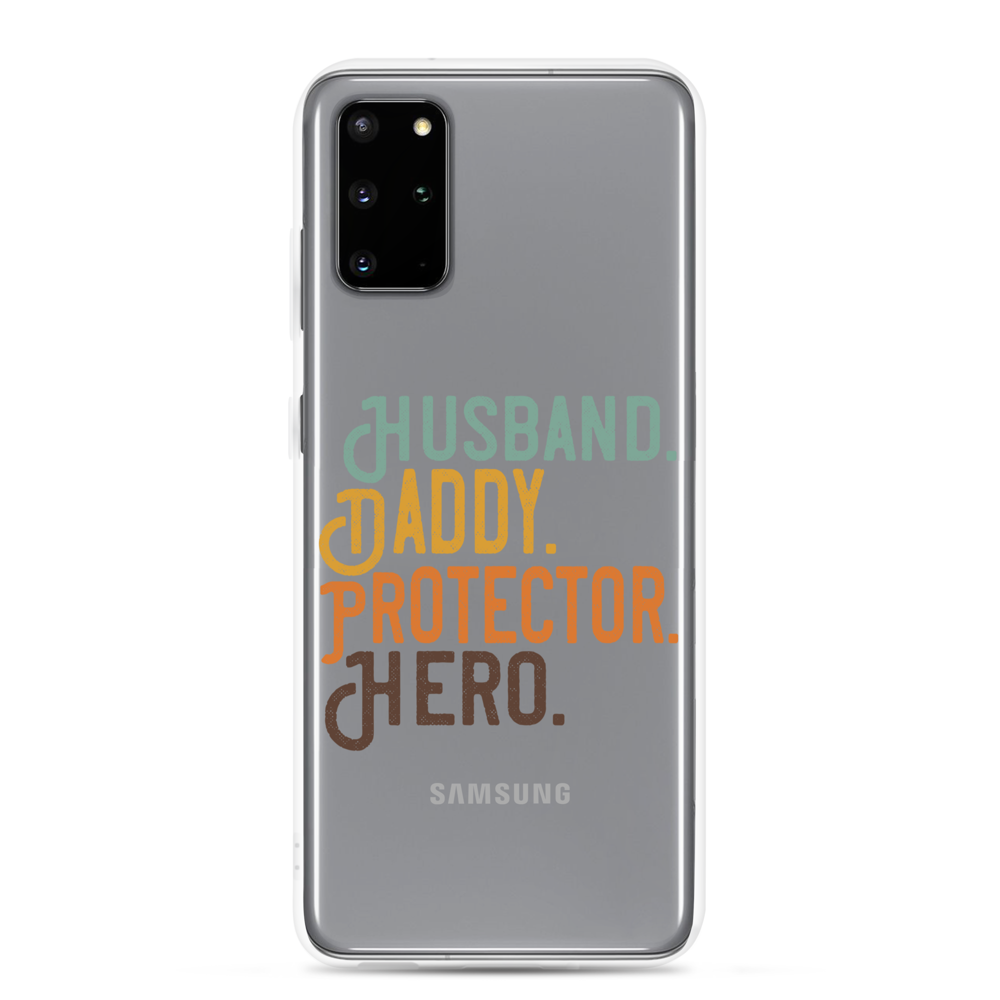 Husband. Daddy. Protector. Hero Clear Case for Samsung®