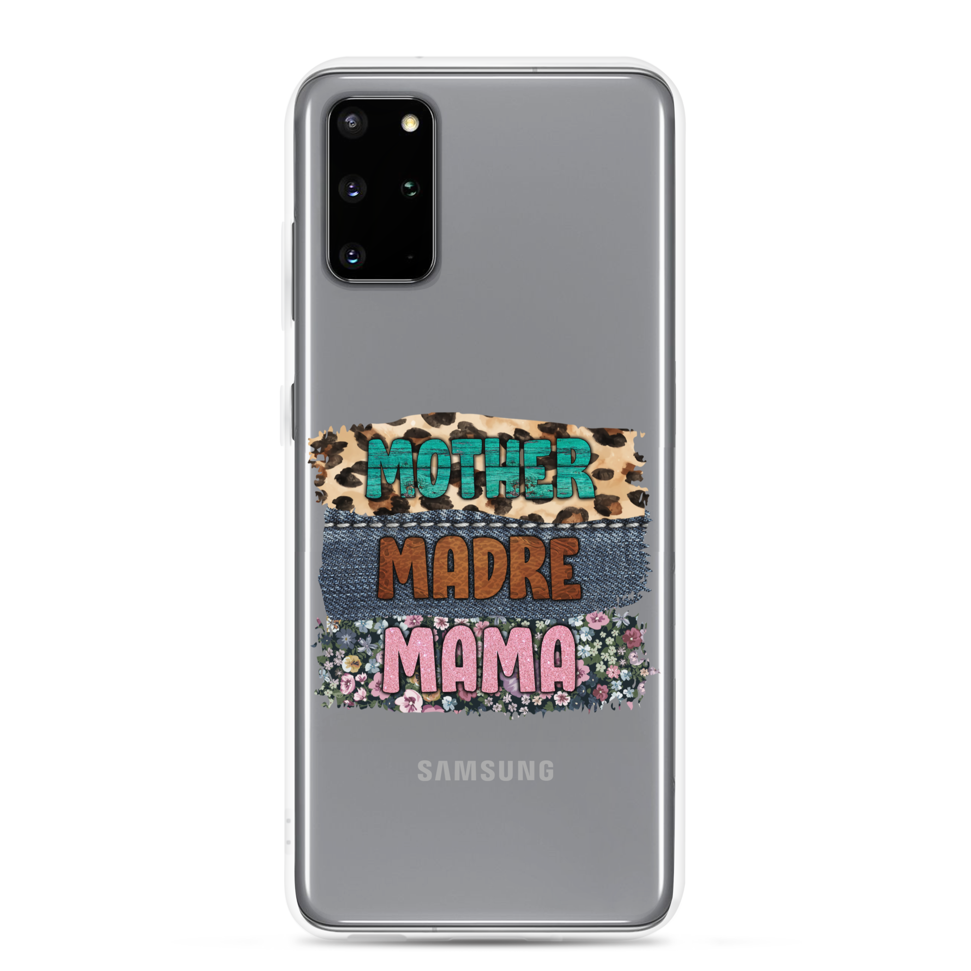 Mother, Mader, Mama Clear Case for Samsung®