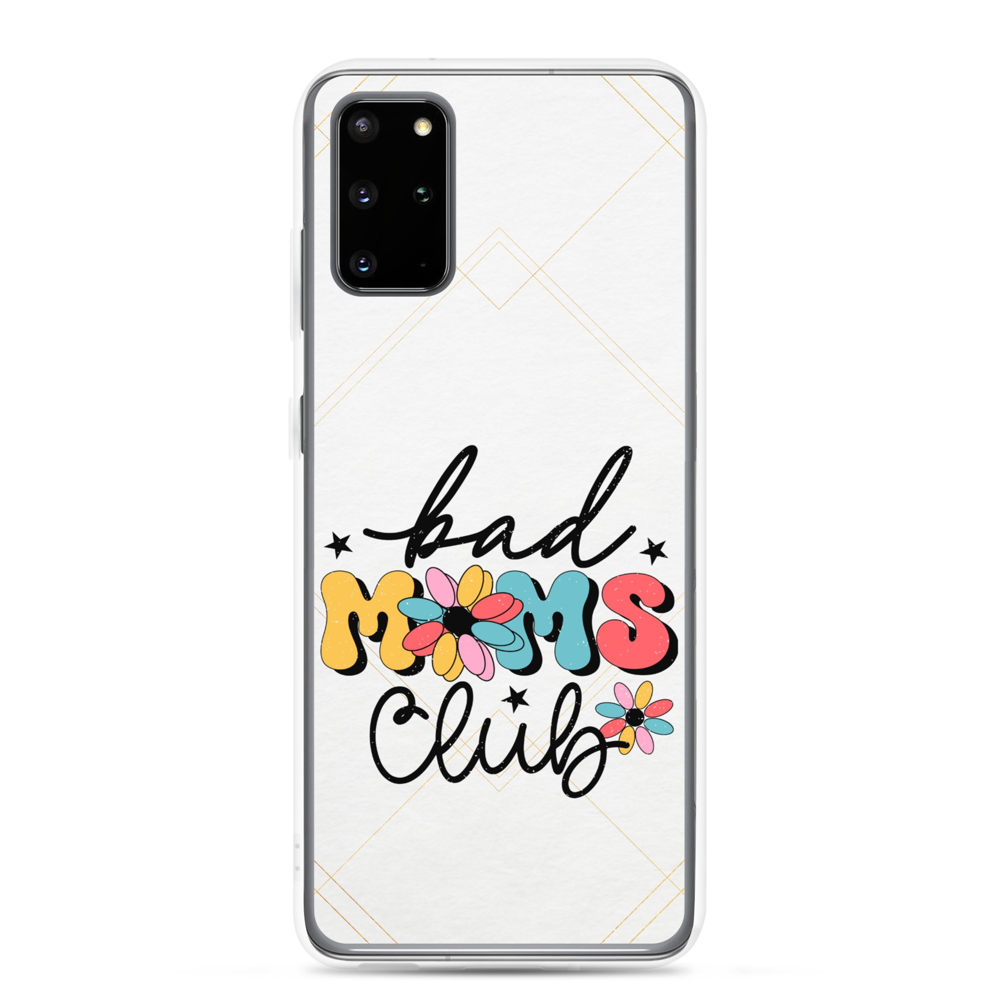 Bad Moms Club Clear Case for Samsung®