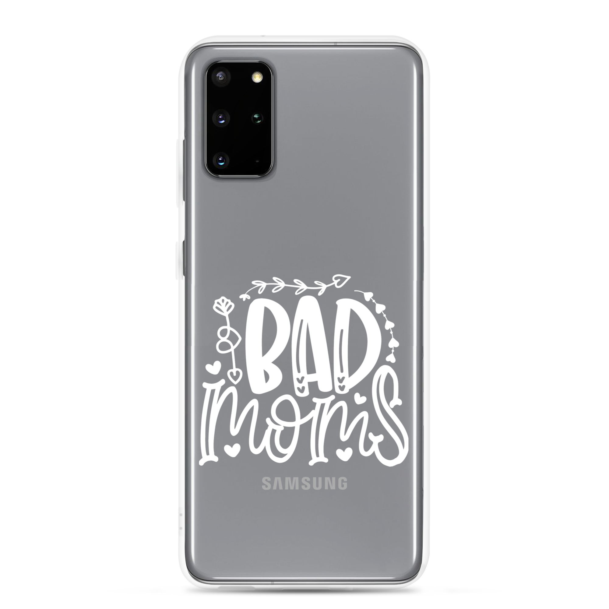 Bad Moms Clear Case for Samsung®