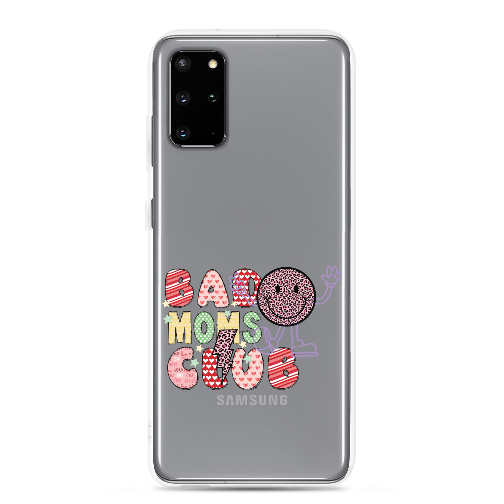 Bad Moms Club Clear Case for Samsung®