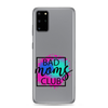 Bad Moms Club Clear Case for Samsung®