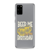 Beer Me It's My Birthday Clear Case for Samsung®