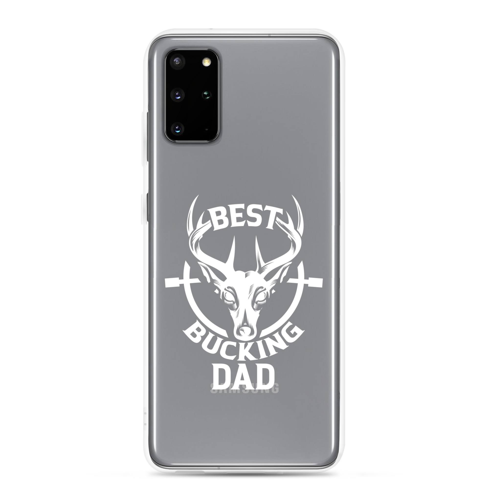 Best Bucking Dad Clear Case for Samsung®