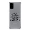 Come On Christmas Daddy Needs New Socks Clear Case for Samsung®