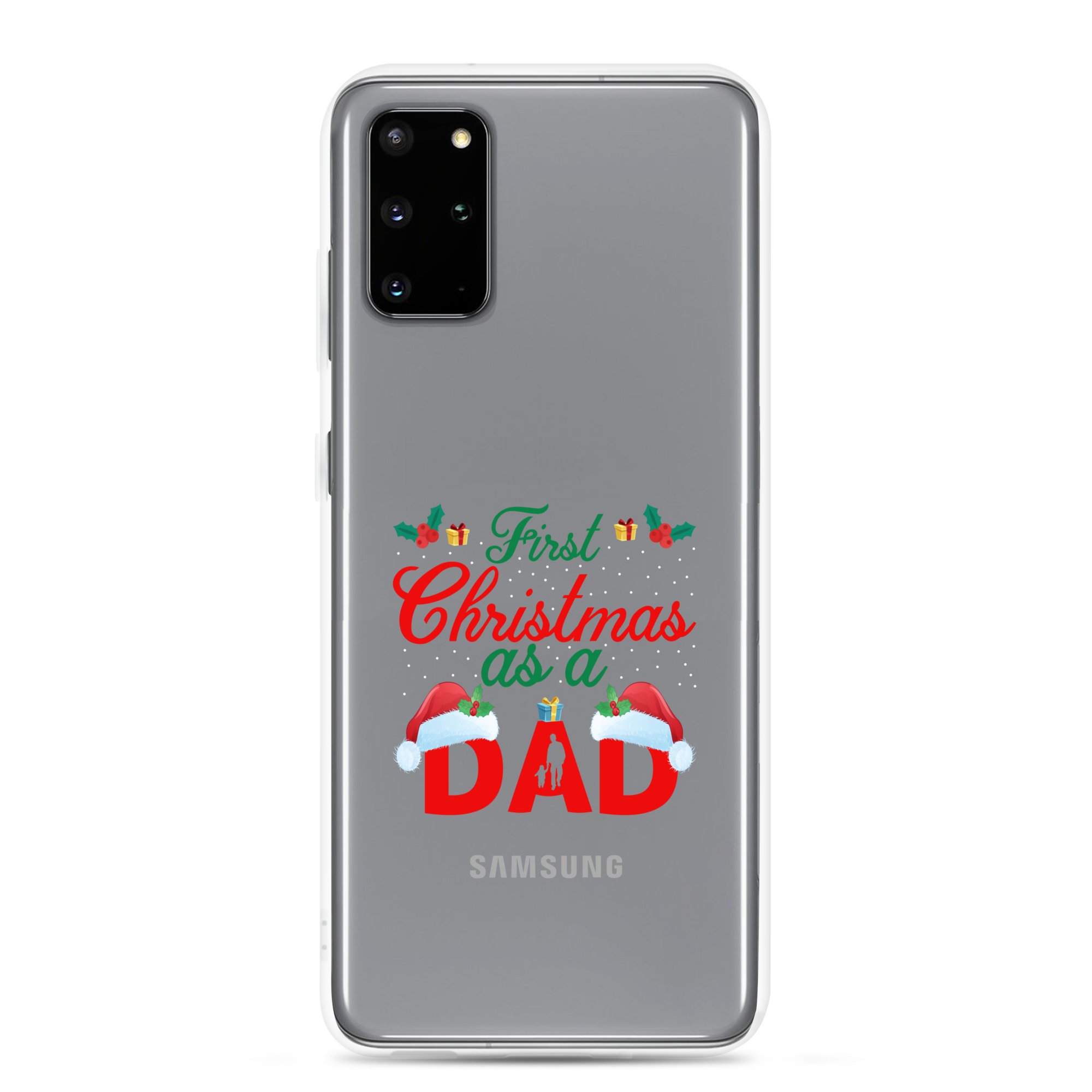 First Christmas As A Dad Clear Case for Samsung®