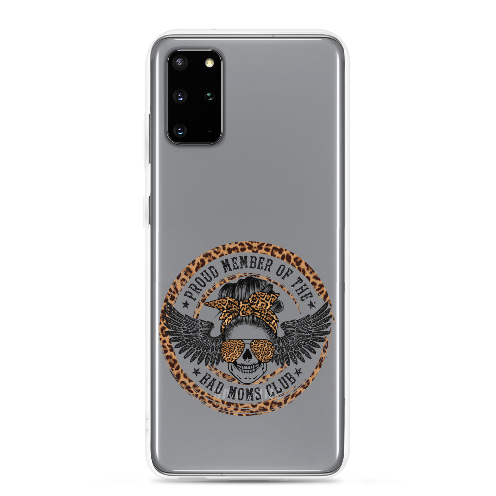 Proud Member Of The Bad Moms Club Clear Case for Samsung®