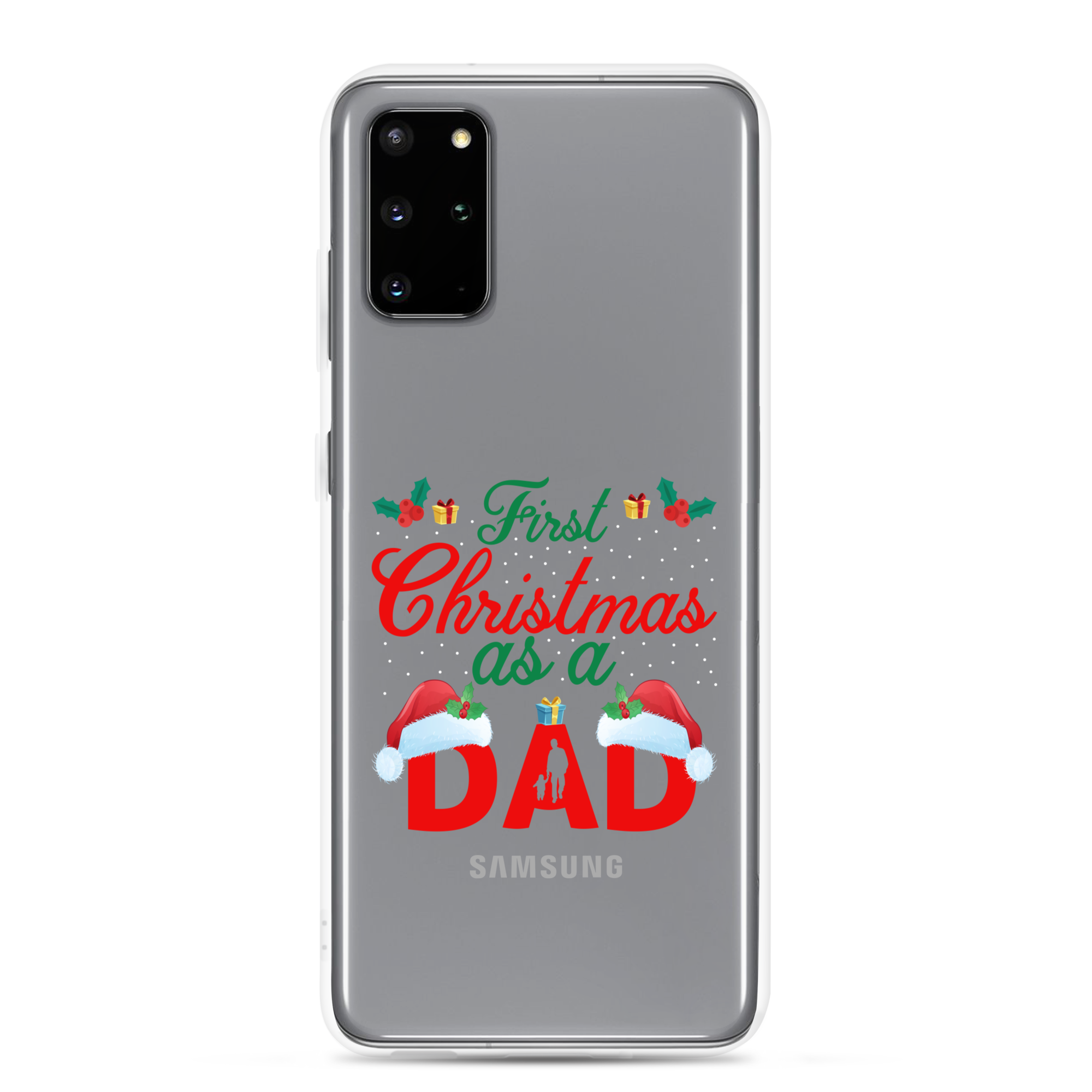 First Christmas As A Dad Clear Case for Samsung®