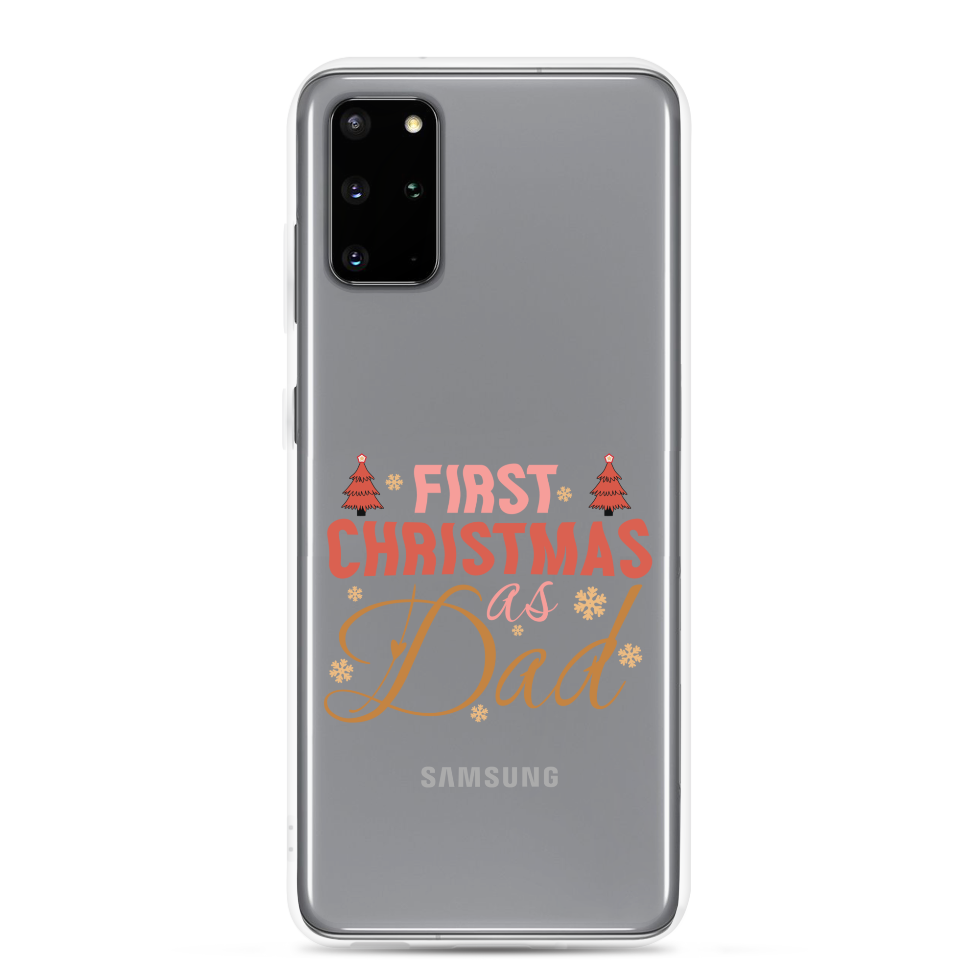 First Christmas As Dad Clear Case for Samsung®