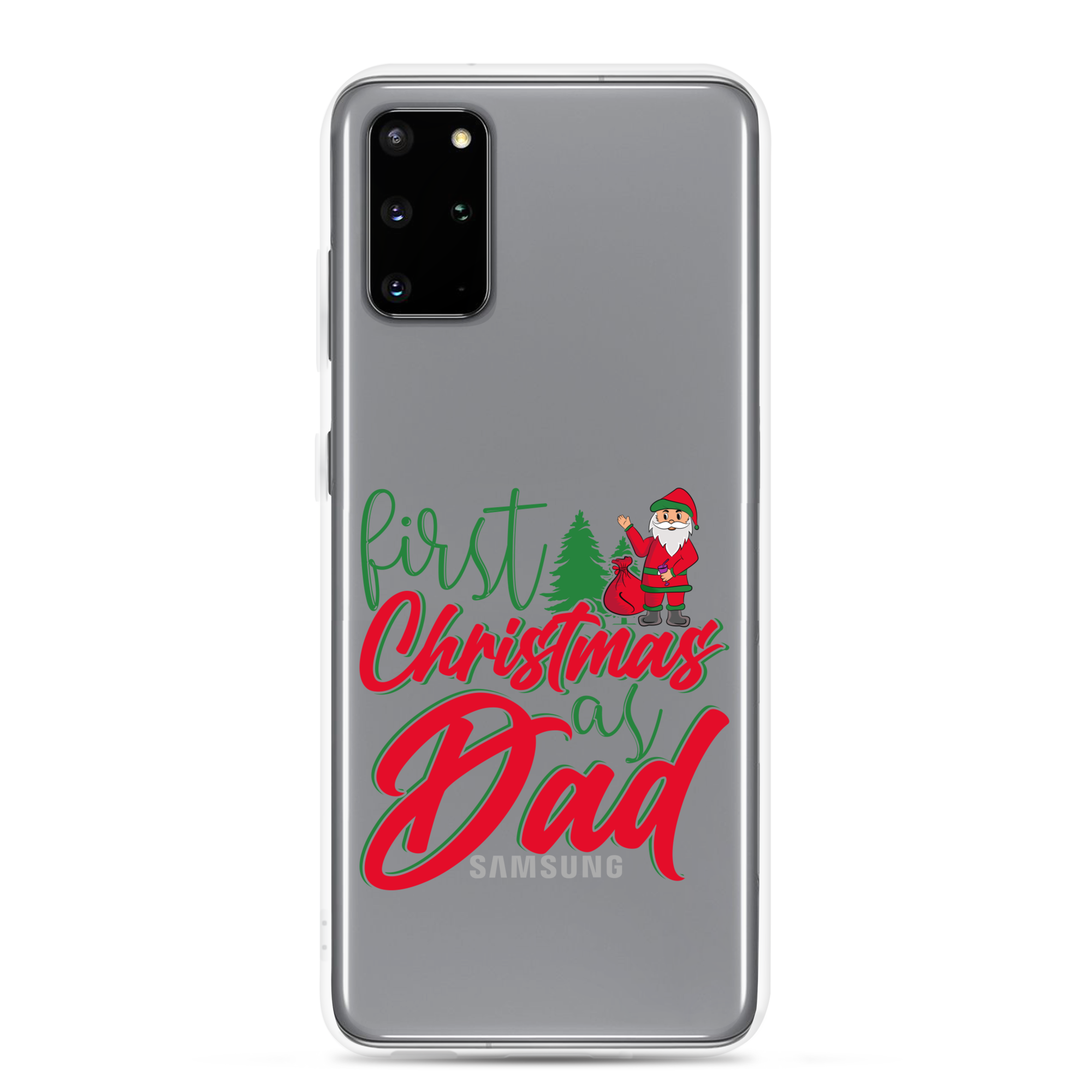 First Christmas As Dad Clear Case for Samsung®