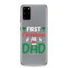 First Christmas As Dad Clear Case for Samsung®