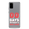 Zero Days Without A Dad Joke Clear Case for Samsung®