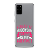 Forget It Boys My Dad is My Valentine's Clear Case for Samsung®