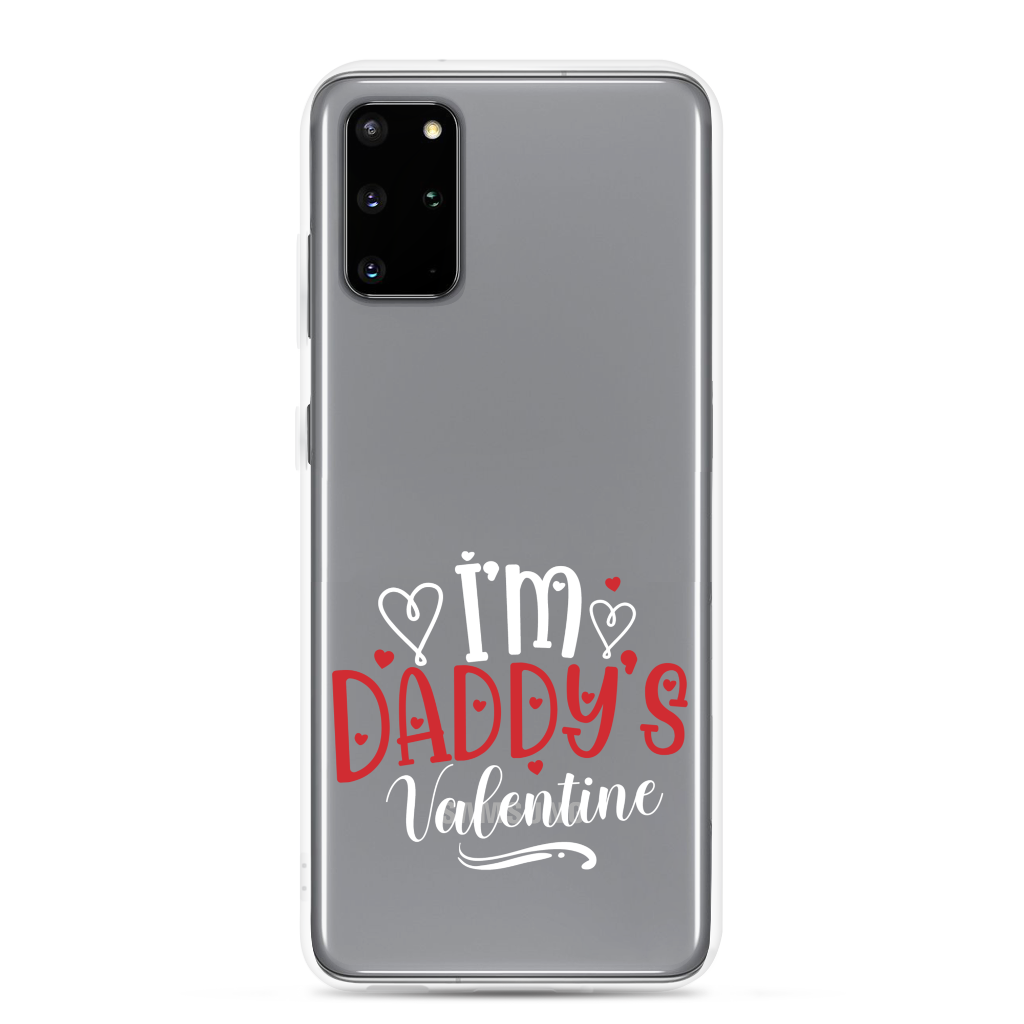 I'm Daddy's Valentine Clear Case for Samsung®