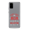 Sorry Ladies, Mom Is My Valentine Clear Case for Samsung®