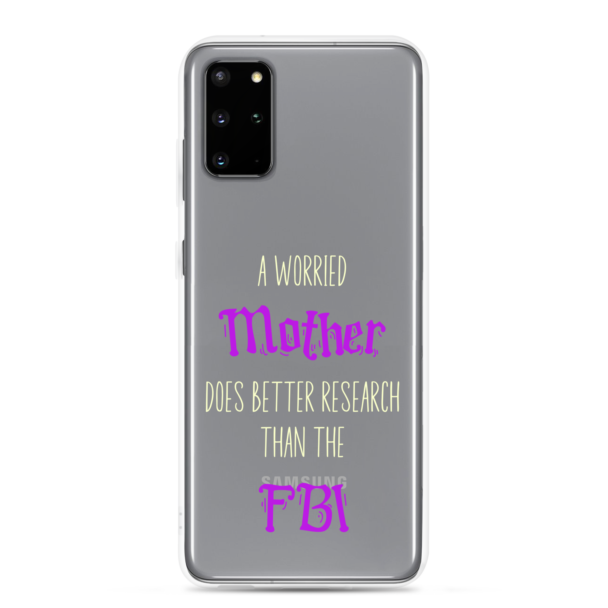 A Worried Mother Does Better Research Than The FBI Clear Case for Samsung®