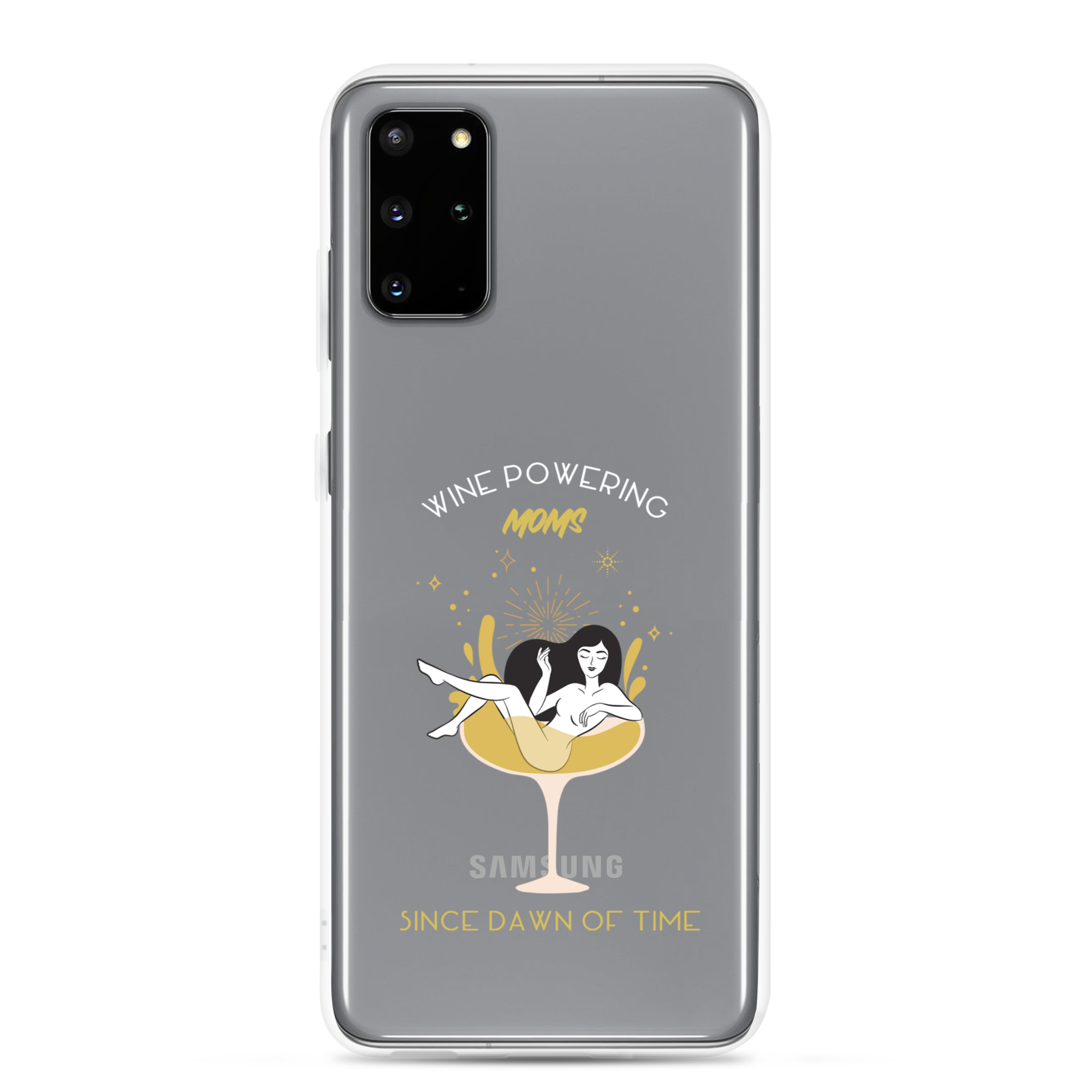 Wine Powering Moms Since Dawn Of Time Clear Case for Samsung®