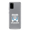 Mom Level Unlocked Clear Case for Samsung®