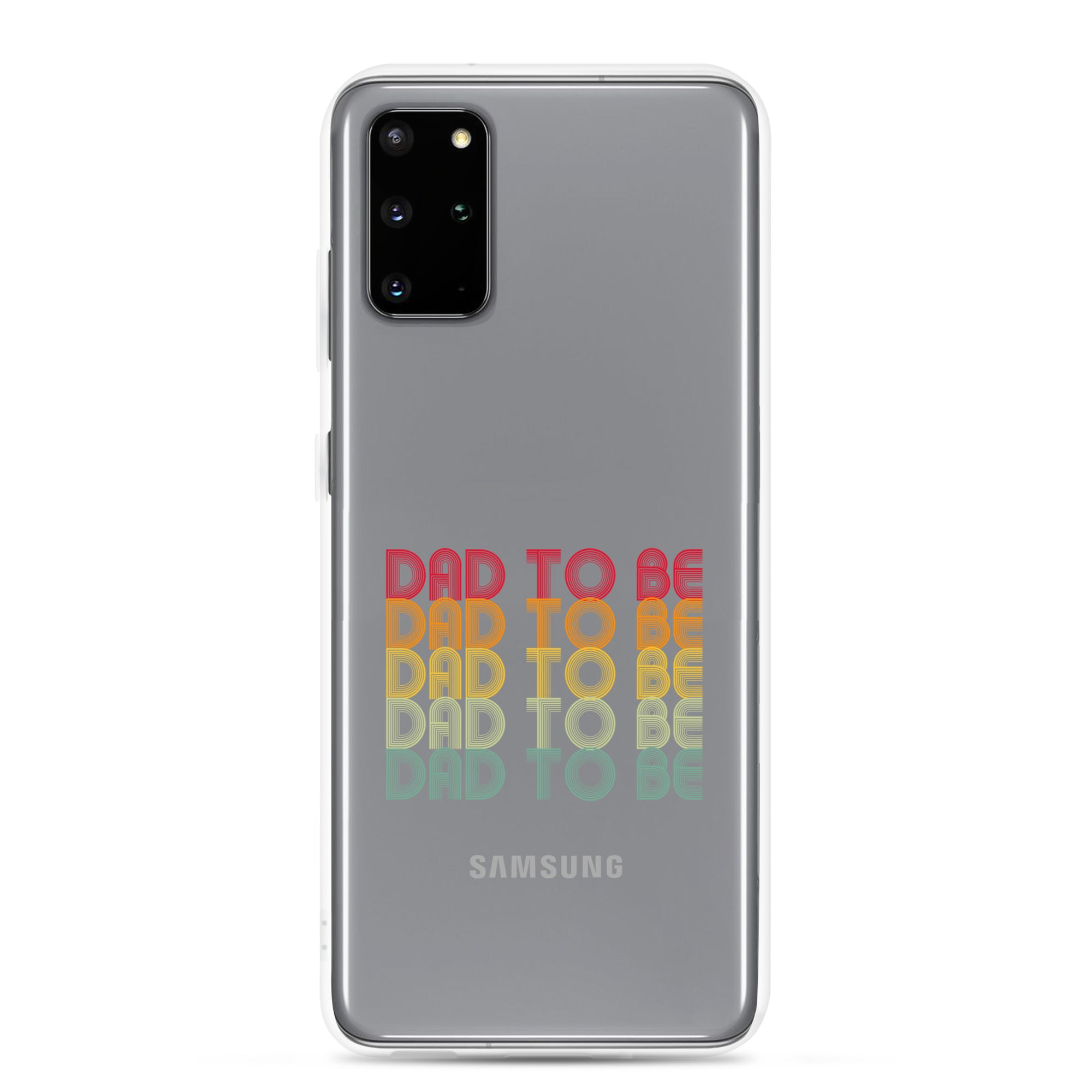 Dad To Be Clear Case for Samsung®