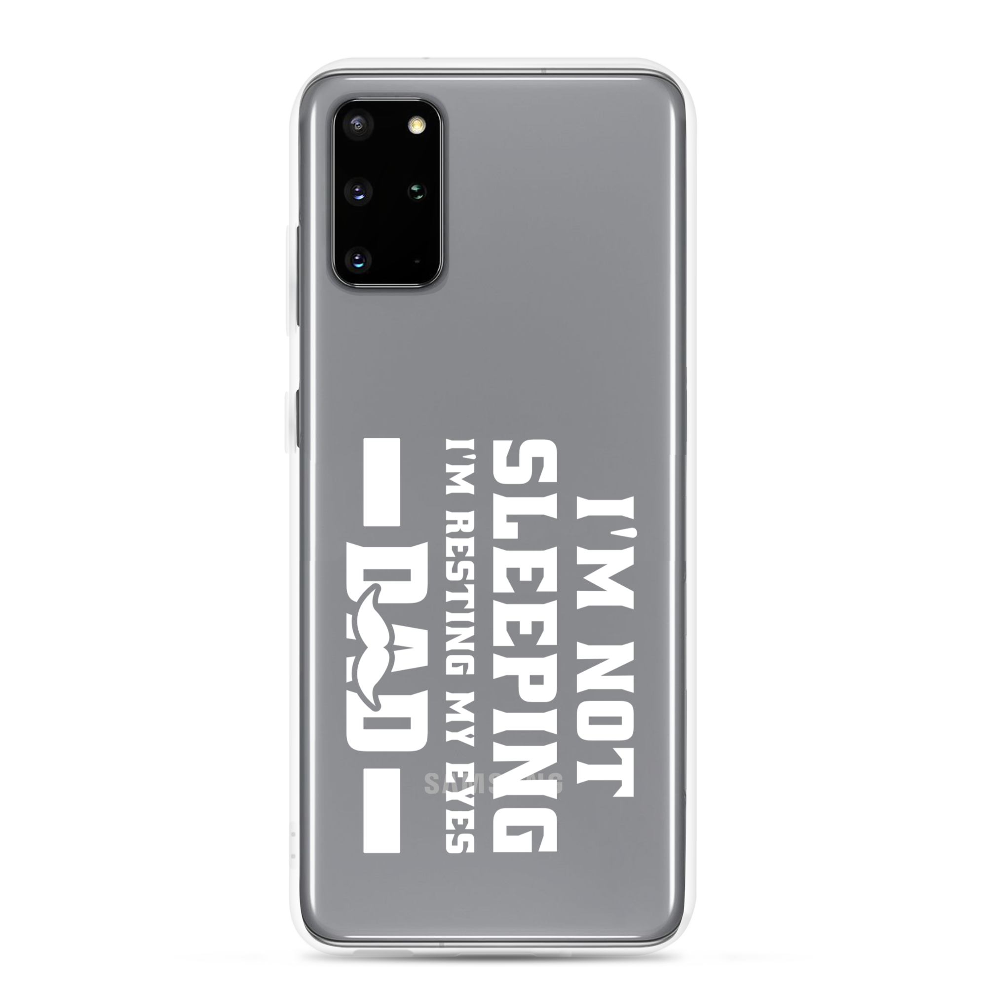 I'm Not Sleeping, I'm Resting My Eyes, Dad Clear Case for Samsung®