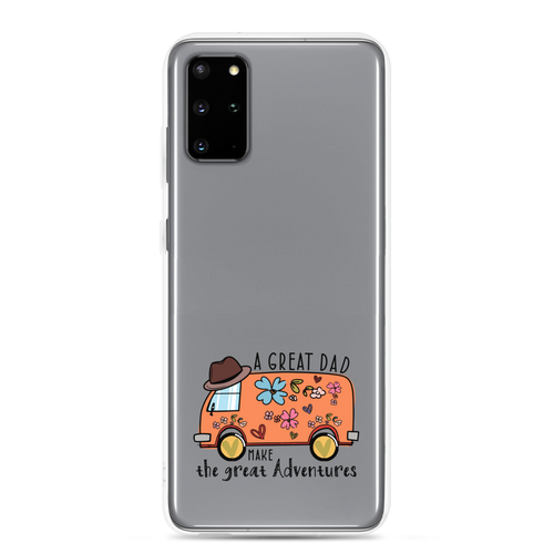 A Great Dad Make The Great Adventures Clear Case for Samsung®