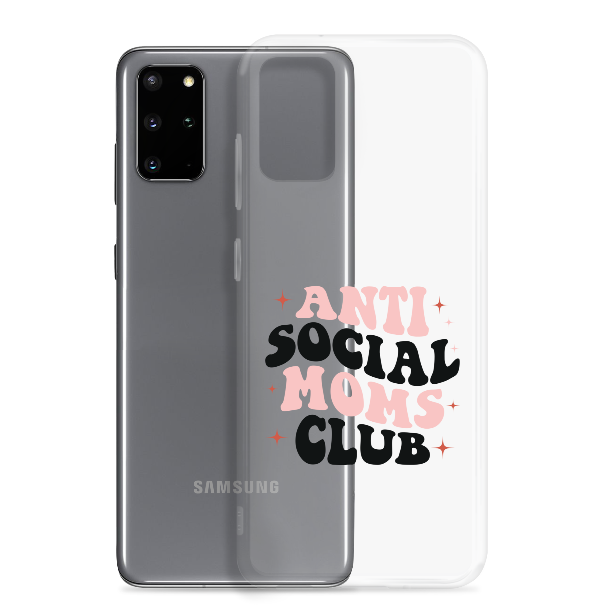 Anti Social Moms Club Clear Case for Samsung®