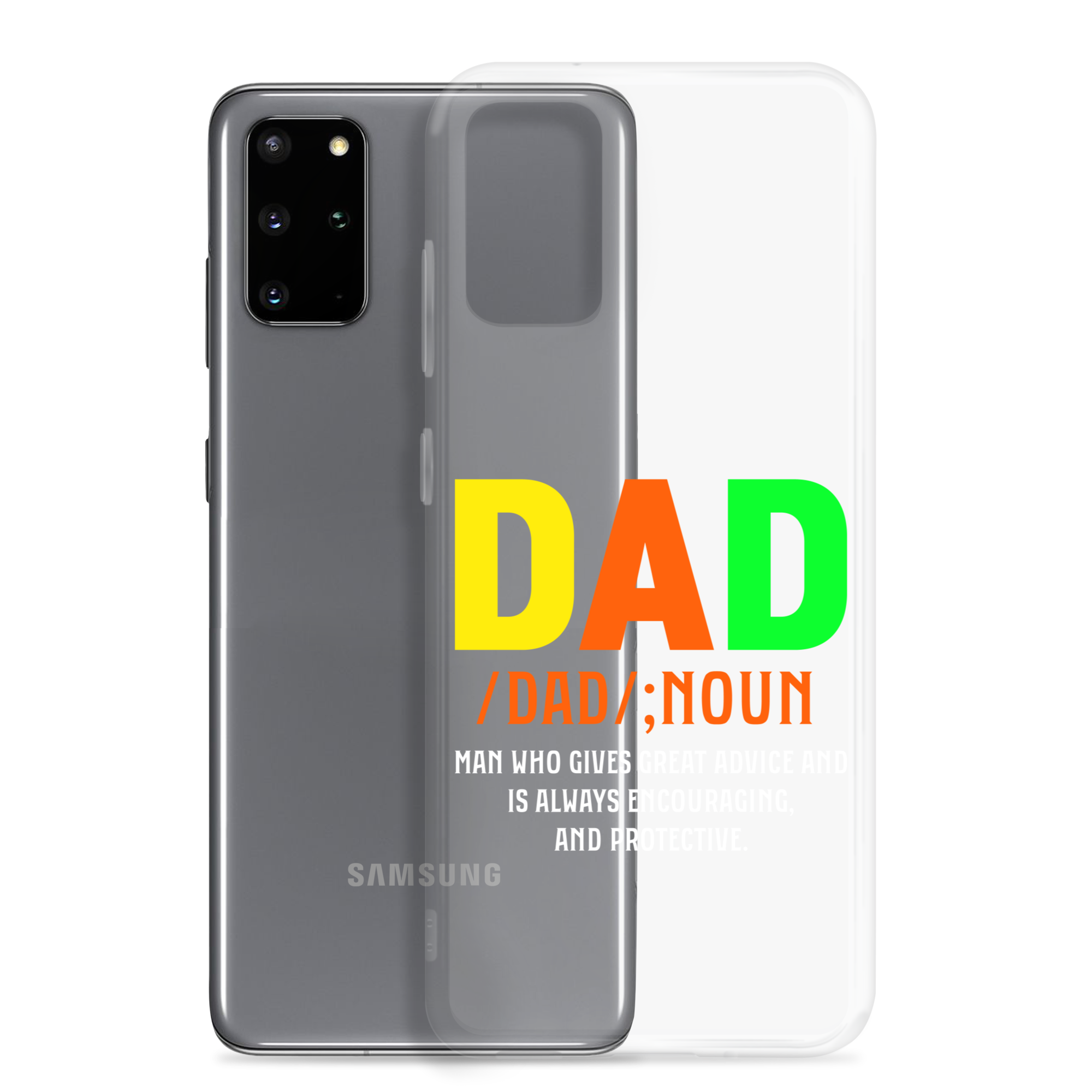 Dad Man Who Gives Great Advice And Is Always encouraging And Protective Clear Case for Samsung®