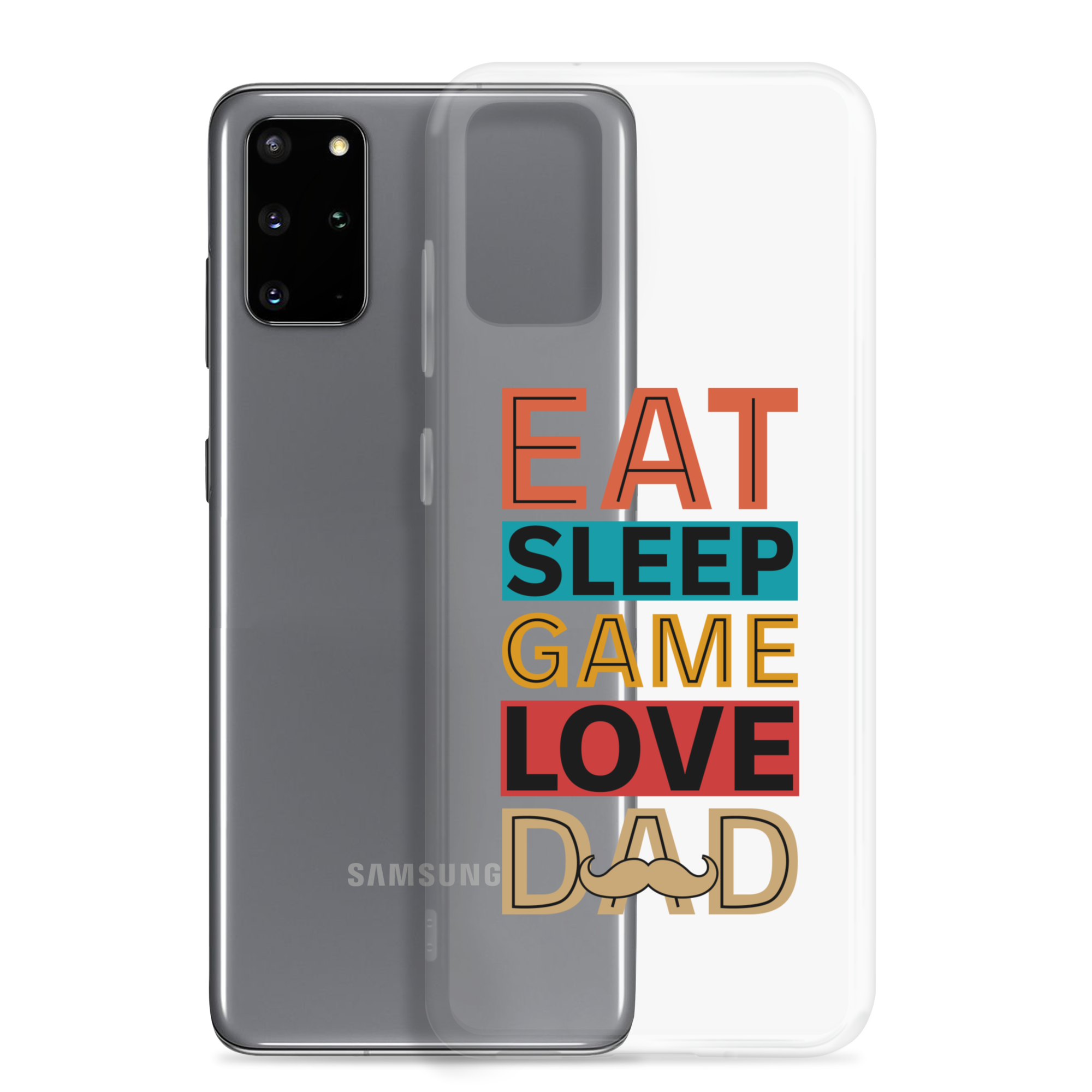 Eat Sleep Game Love Dad Clear Case for Samsung®