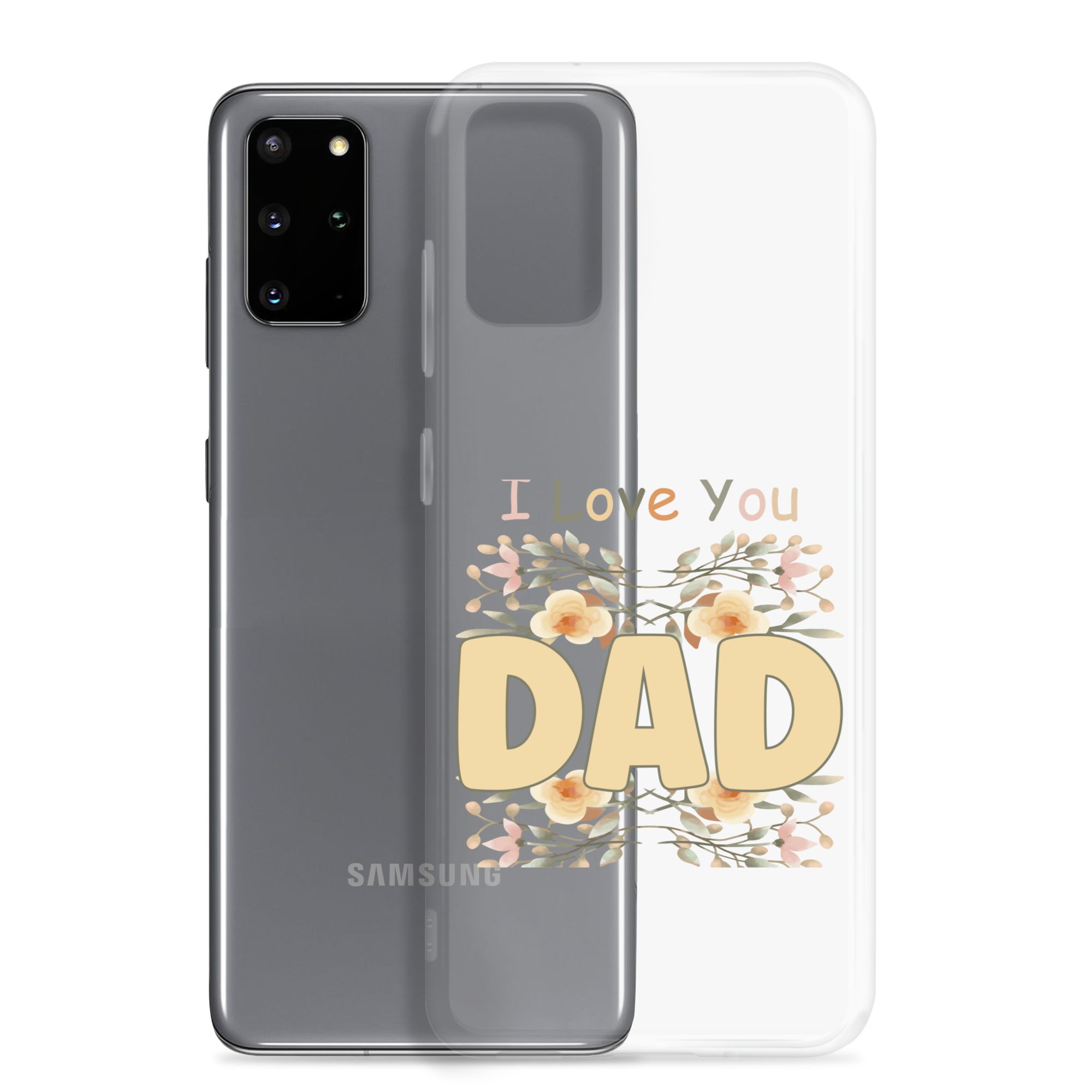 I Love You Dad Clear Case for Samsung®