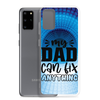 My Dad Can Fix Anything Clear Case for Samsung®