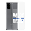 Daddy Is My Hero Clear Case for Samsung®