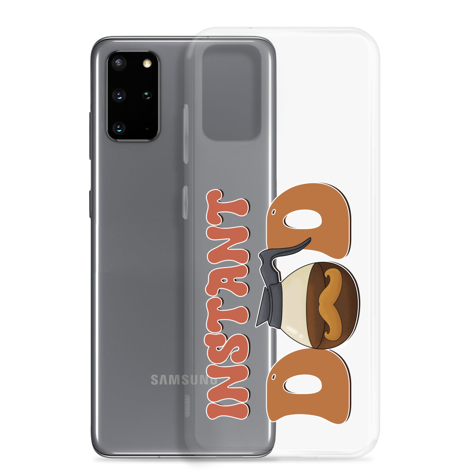 Instant Dad Clear Case for Samsung®