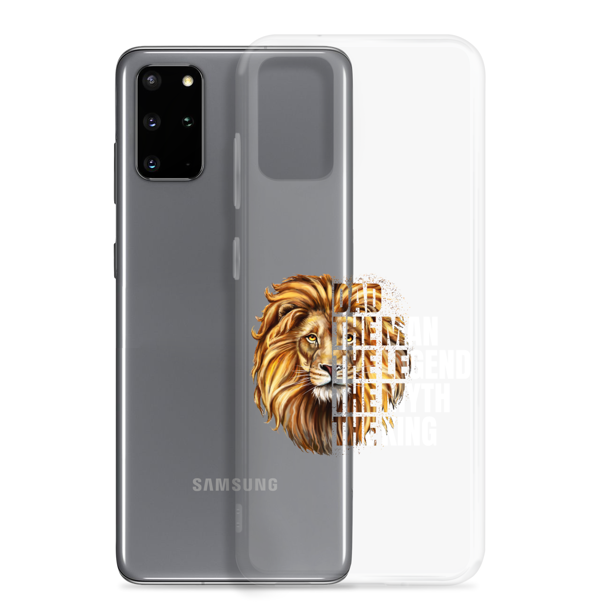 Dad The Man The Legend The Myth The King Clear Case for Samsung®