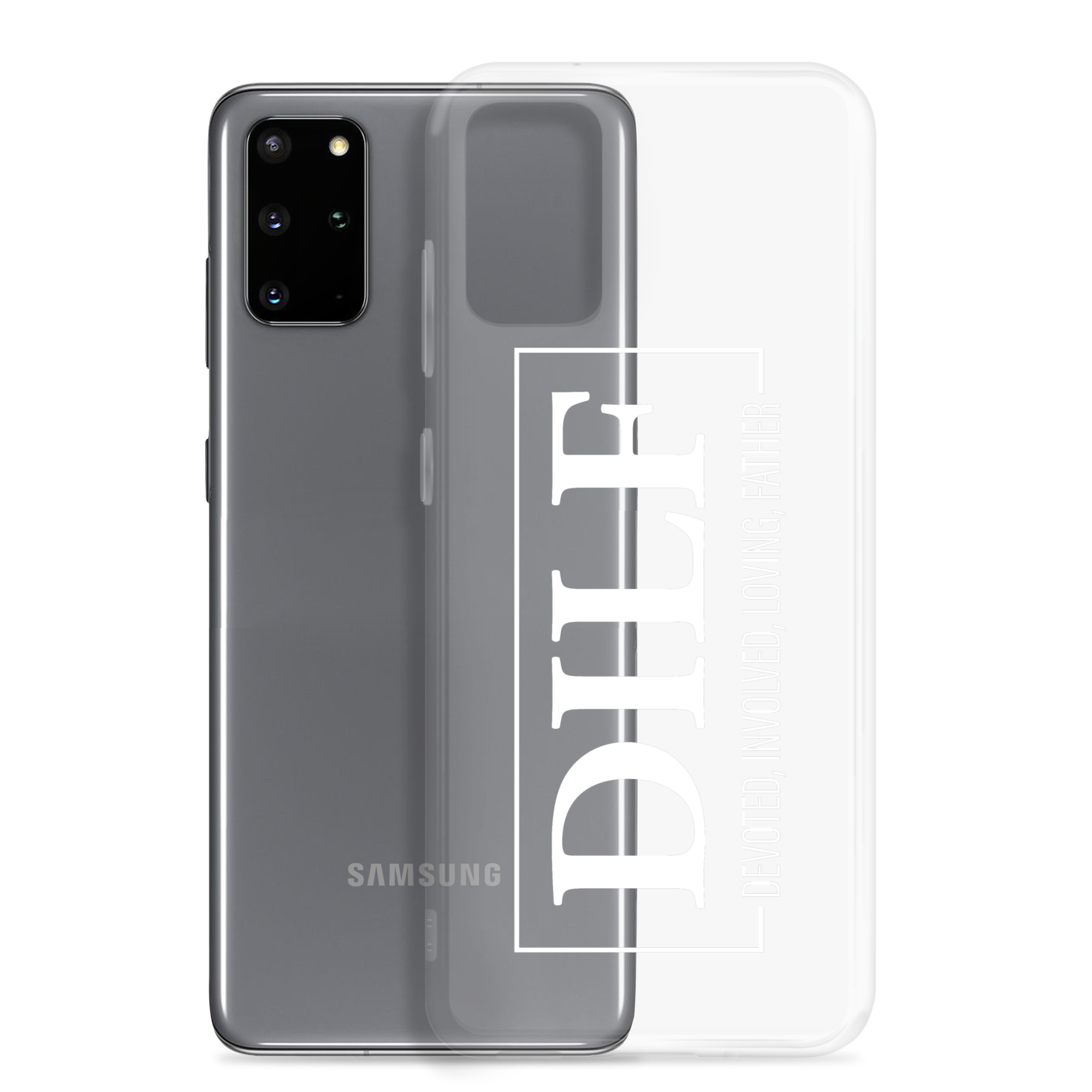 Dilf Devoted, Involved, Loving, Father Clear Case for Samsung®