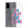 Do Dilfs Not Drugs Clear Case for Samsung®