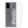 Funny Patient Strong Happy Devoted Brave Clear Case for Samsung®