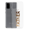 Father Clear Case for Samsung®