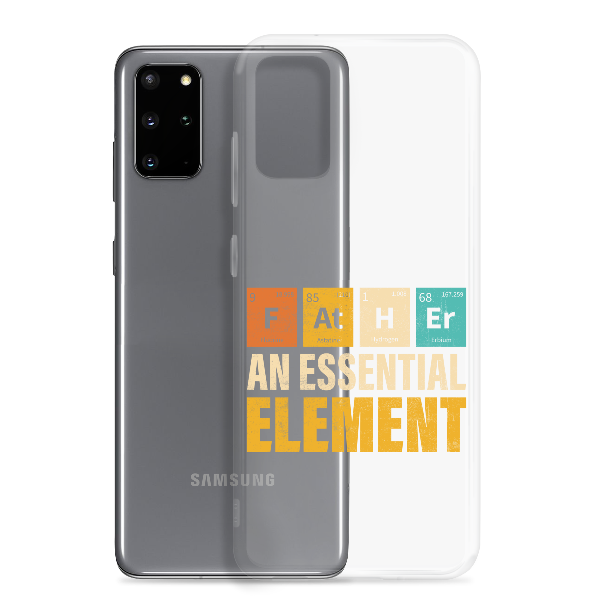 Father An Essential Element Clear Case for Samsung®