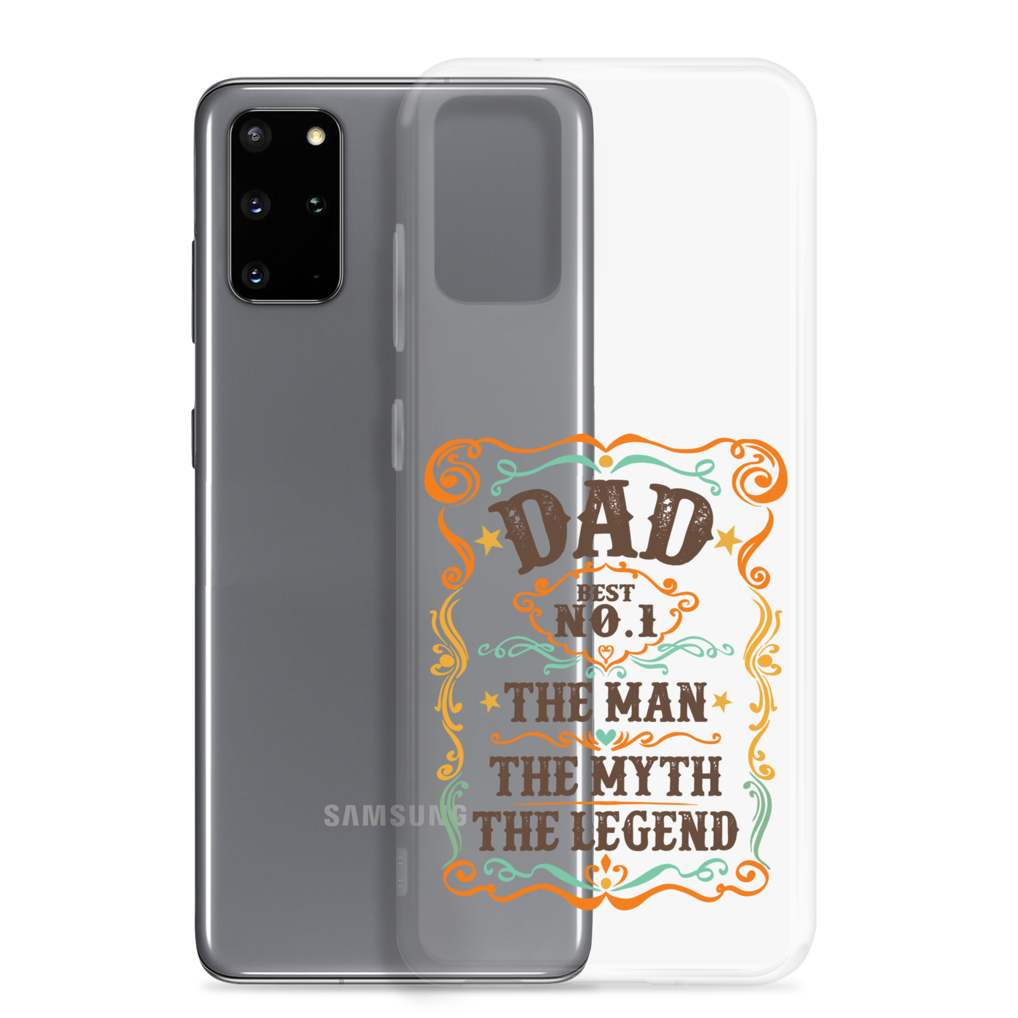 Dad Best Number 1 The Man The Myth The Legend Clear Case for Samsung®