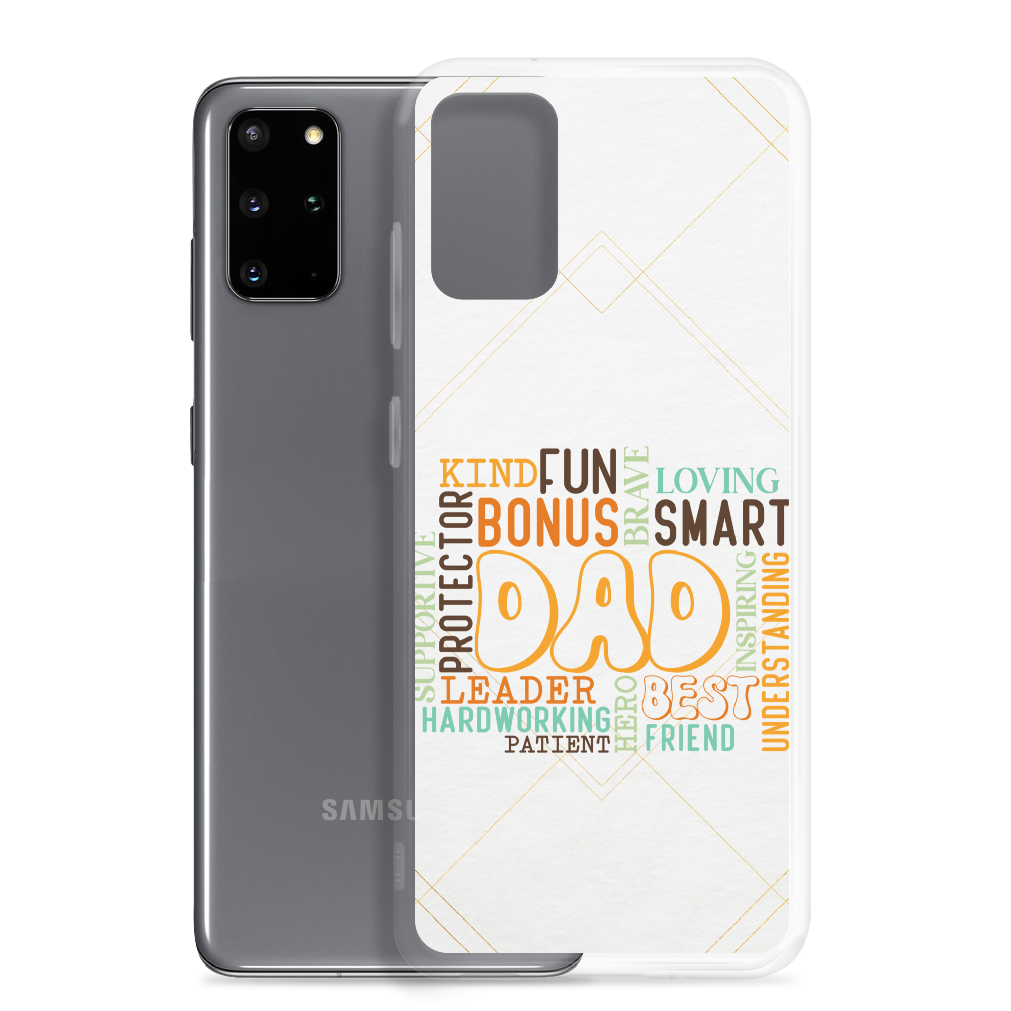 Kind Fun Brave Loving Bonus Smart Inspiring Understanding Best Friend Hero Patient Leader Hardworking Supportive Protector Dad Clear Case for Samsung®