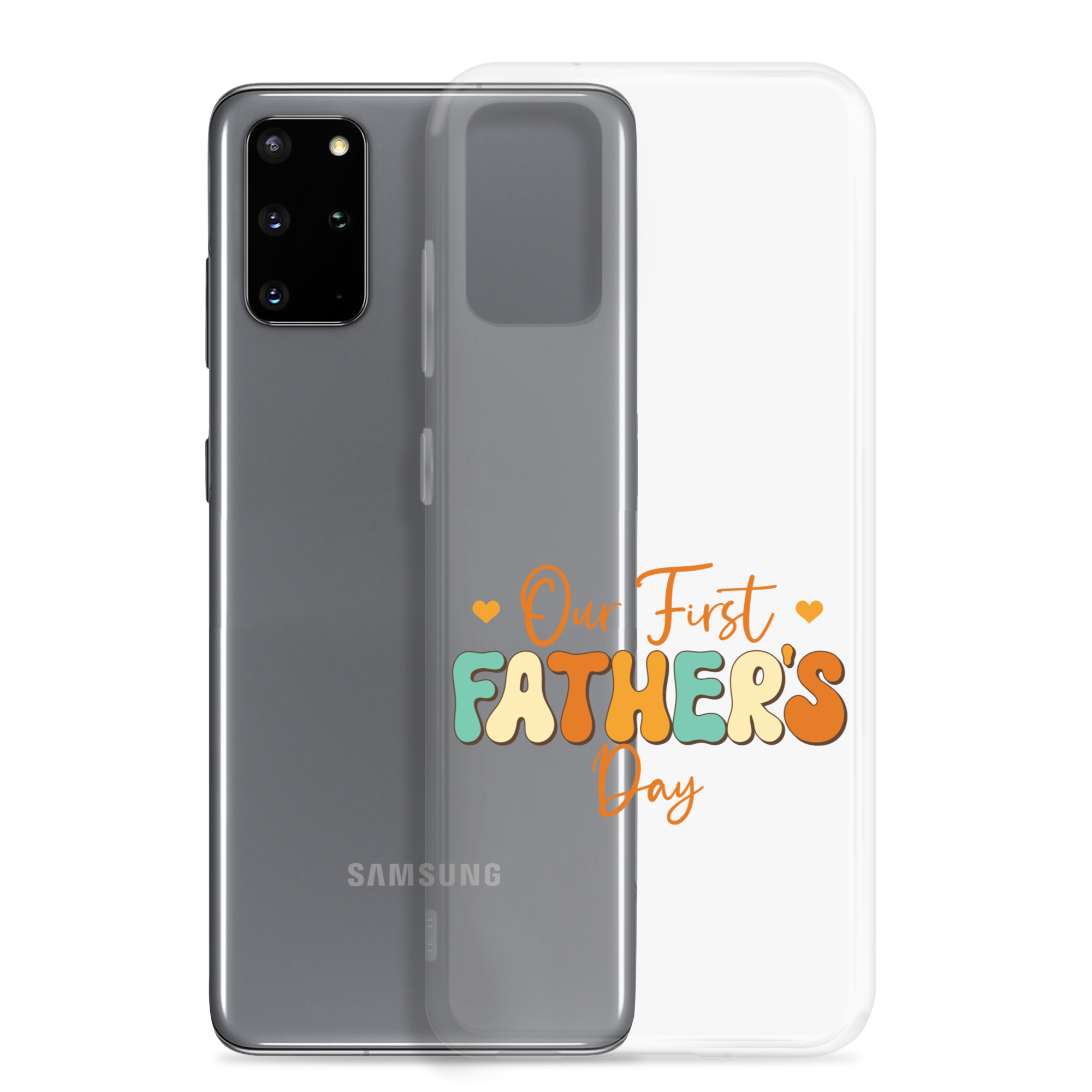 Our First Father's Day Clear Case for Samsung®