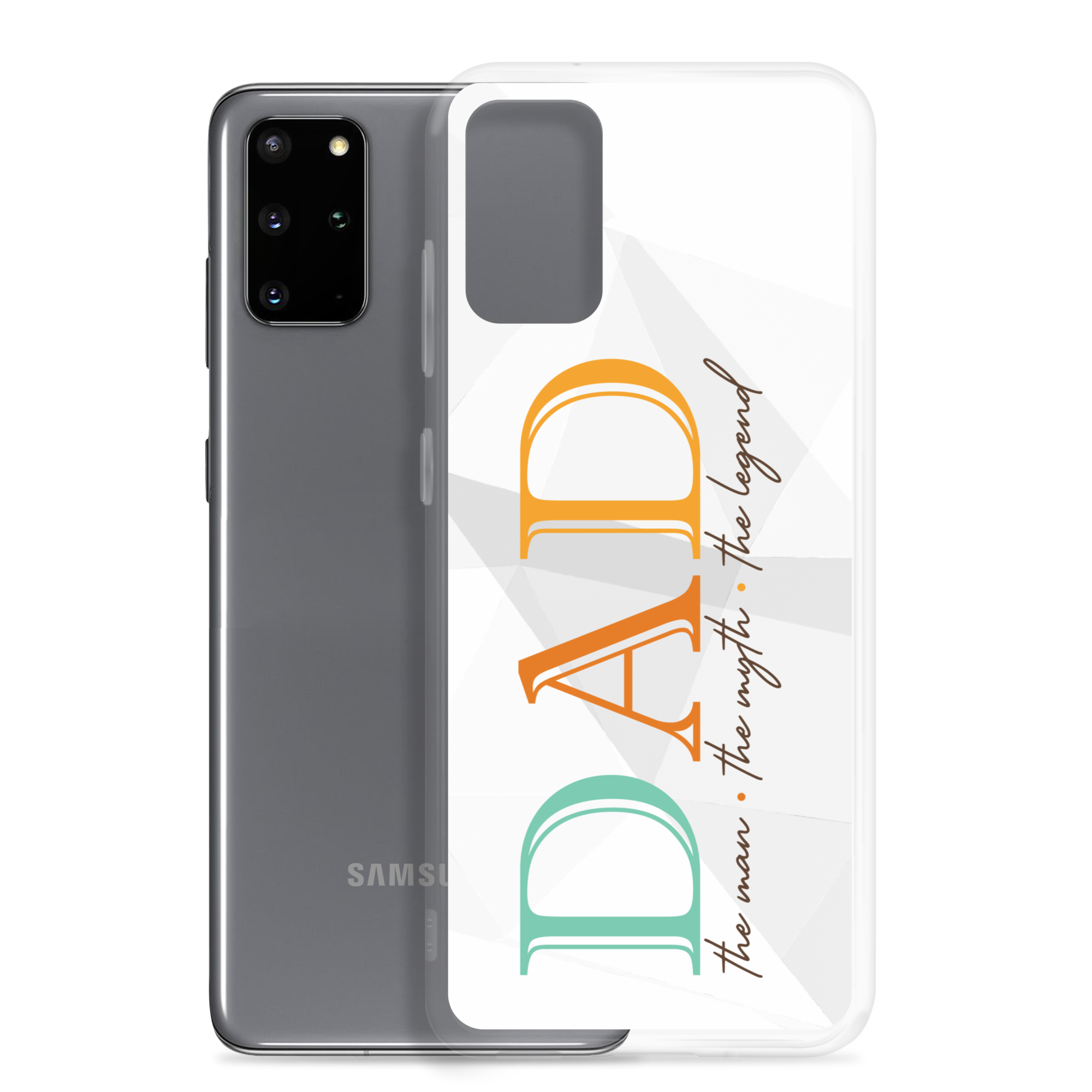 Dad The Man The Myth The Legend Clear Case for Samsung®