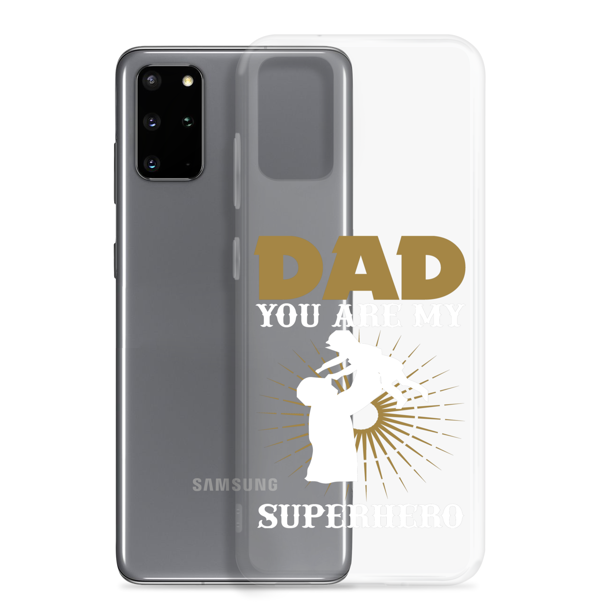 Dad You Are My Superhero Clear Case for Samsung®