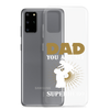 Dad You Are My Superhero Clear Case for Samsung®