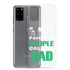 My Favorite People Call Me Dad Clear Case for Samsung®