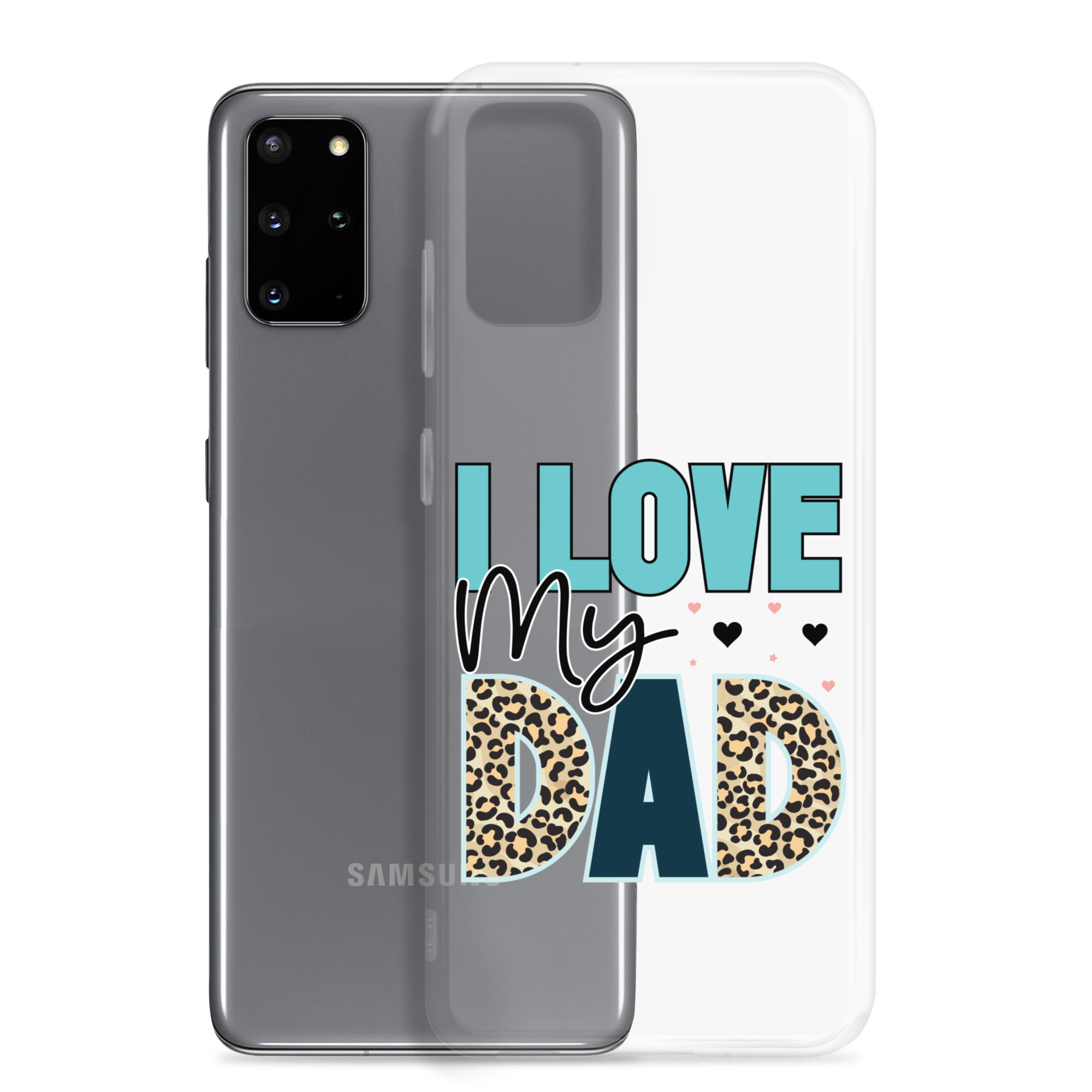 I Love My Dad Clear Case for Samsung®