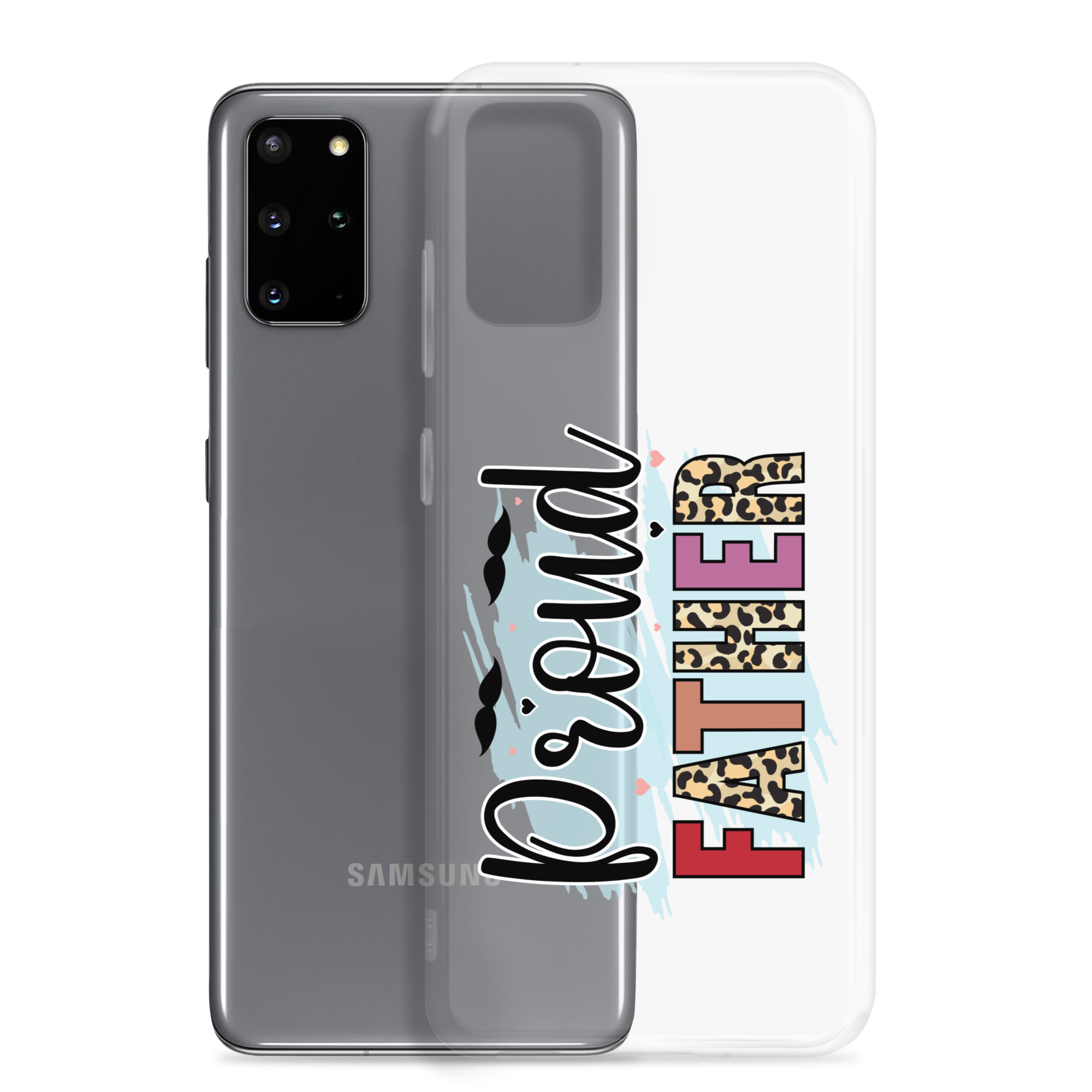 Proud Father Clear Case for Samsung®