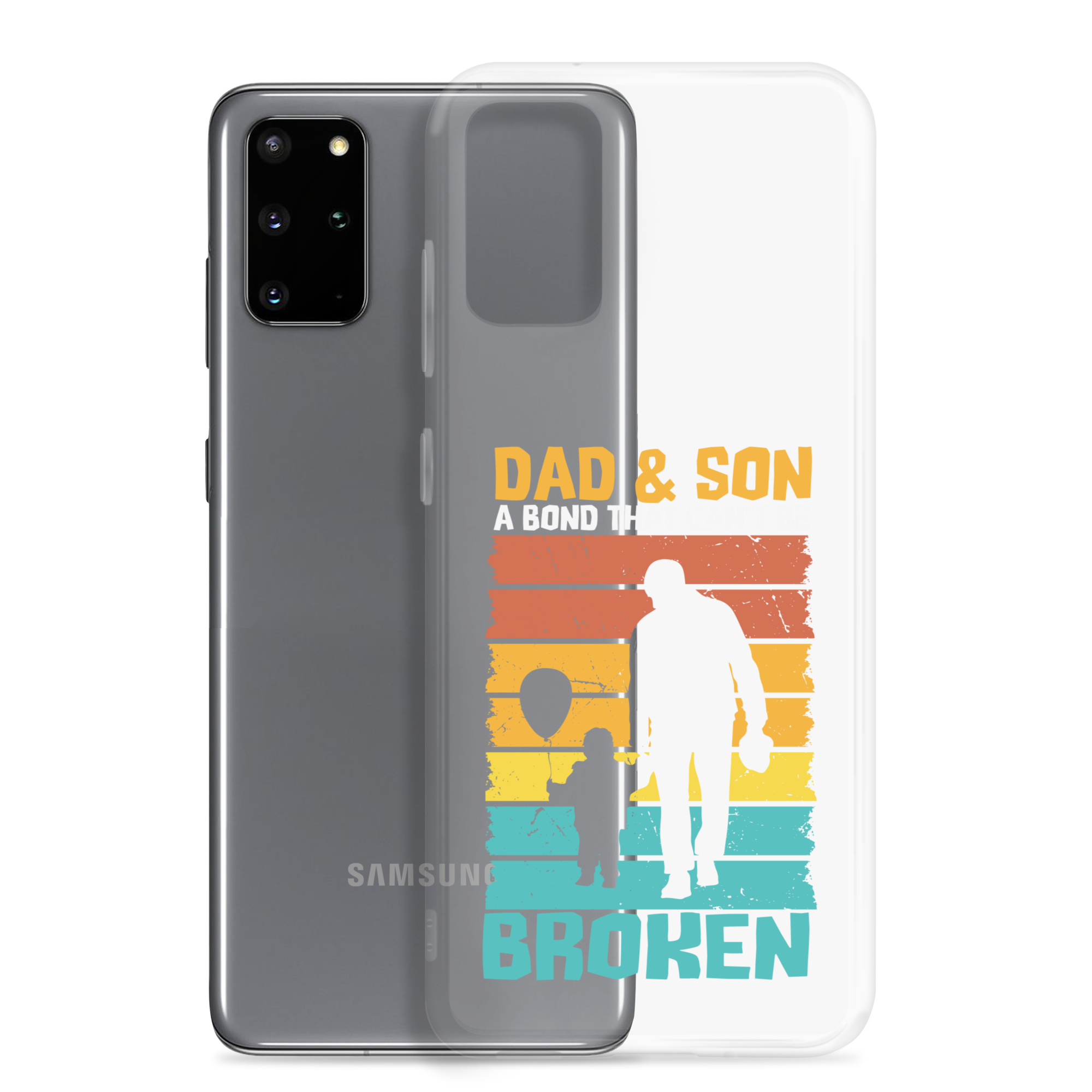 Dad And Son A Bond that can't Be Broken Clear Case for Samsung®