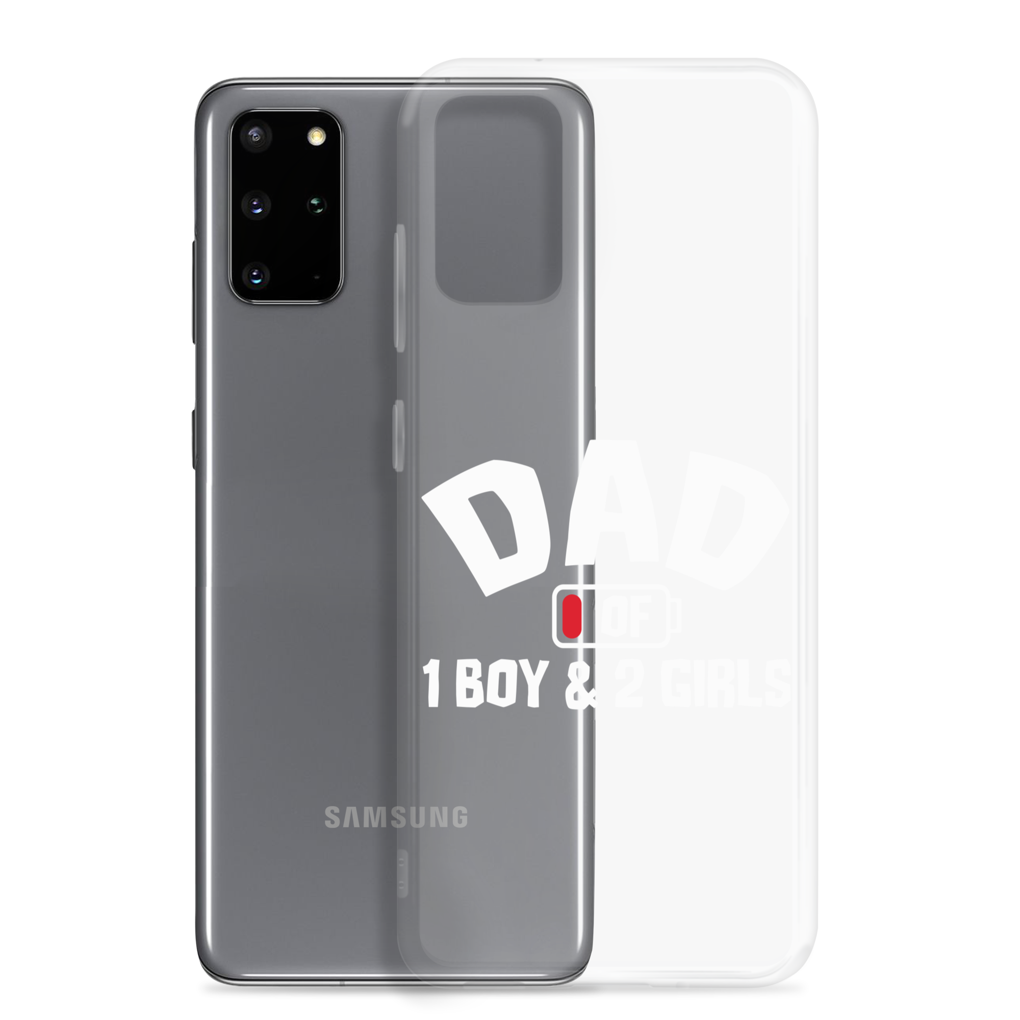 Dad Of 1 Boy And 2 Girls Clear Case for Samsung®